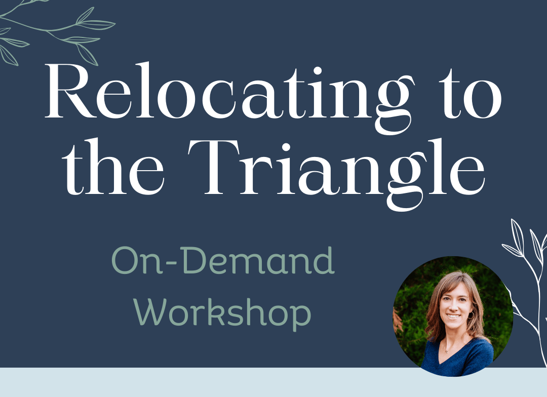 Relocating to the Triangle Workshop (On demand)